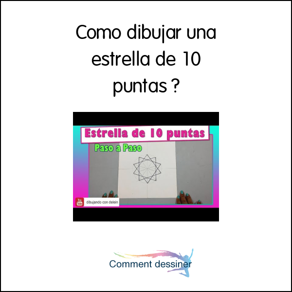 Como dibujar una estrella de 10 puntas